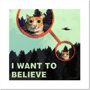 I Want 2 Believe Posters and Art